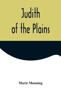Bokomslag för "Judith of the plains"