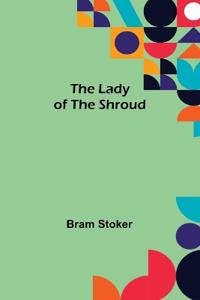 Bokomslag för "The Lady of the Shroud"