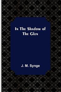 In the Shadow of the Glen