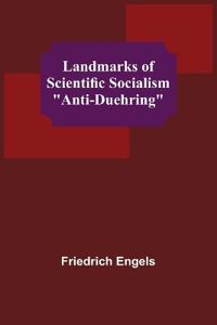 Landmarks of Scientific Socialism