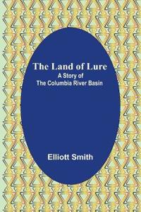 The Land of Lure