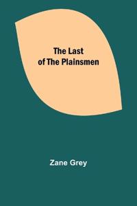 Bokomslag for "THE LAST OF THE PLAINSMEN"