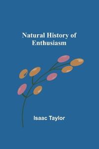 Bokomslag för "Natural History of Enthusiasm"