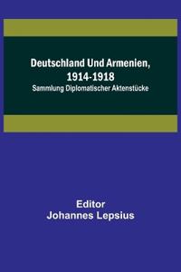 Deutschland und Armenien, 1914-1918