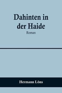 Dahinten in der Haide