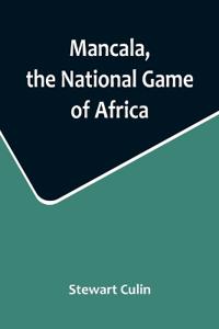 Bokomslag för "Mancala, the National Game of Africa"