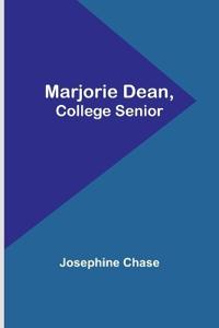 Marjorie Dean, College Senior