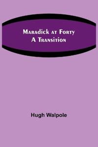 Maradick at Forty