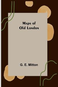 Maps of Old London