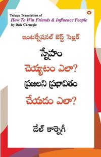How to Win Friends and Influence People in Telugu (?????? ??????? ???? ??????? ?????