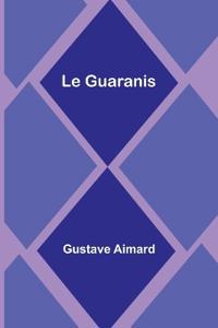 Le Guaranis