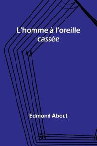 Bokomslag for "L'homme à l'oreille cassée"