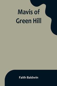 Bokomslag för "Mavis of Green Hill"