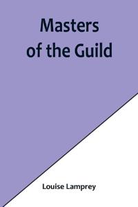 Bokomslag for "Masters of the Guild"