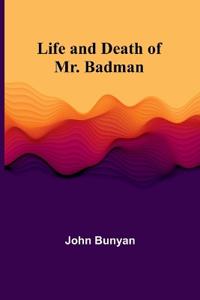 Bokomslag för "Life and Death of Mr. Badman"