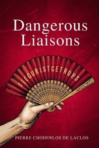 Dangerous Liaisons