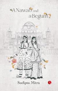 A NAWAB AND A BEGUM