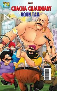 Chacha Chaudhary And Goon Tax