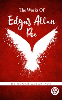 Works Of Edgar Allan Poe