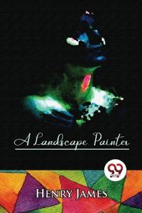 Bokomslag för "A Landscape Painter"