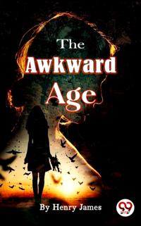 Awkward Age