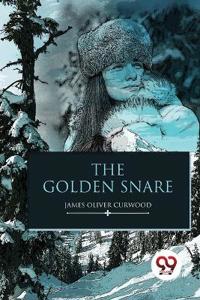 Bokomslag for "The Golden Snare"