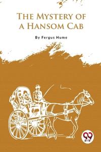Bokomslag för "The mystery of a hansom cab"