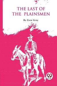 Bokomslag for "THE LAST OF THE PLAINSMEN"