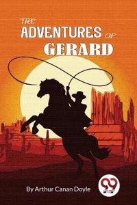 Bokomslag for "The Adventures Of Gerard"
