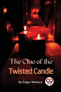Bokomslag för "The Clue of the Twisted Candle"