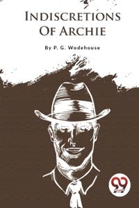 Indiscretions of Archie