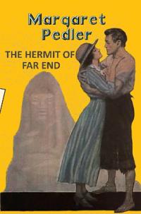 Bokomslag for "The Hermit Of Far End"