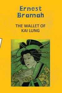 Bokomslag för "The Wallet of Kai Lung"