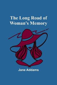 Bokomslag för "The Long Road of Woman's Memory"