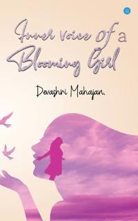 Inner voice of a blooming girl