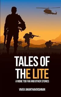 TALES OF THE LITE A RIDGE TOO FAR AND OTHER STORIES