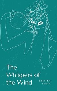 The Whispers of the Wind