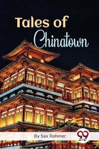 Bokomslag for "Tales of Chinatown"