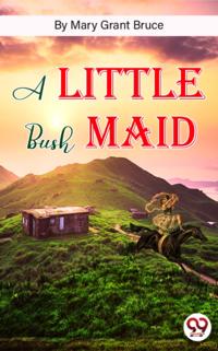 Little Bush Maid