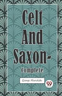 Celt and Saxon