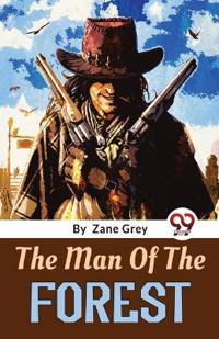Bokomslag for "The Man of the Forest"