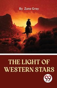 Bokomslag för "The Light of Western Stars"