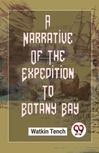 Bokomslag for "A Narrative of the Expedition to Botany Bay"
