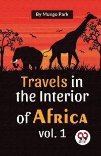 Bokomslag för "TRAVELS IN THE INTERIOR OF AFRICA"