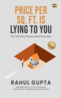 Price Per Sq. Ft. is Lying to You