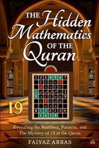 The Hidden Mathematics Of The Quran