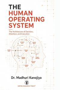 The Human Operating System