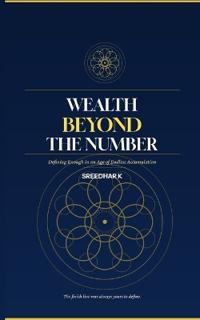 Wealth Beyond the Number