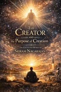 The Creator and the Purpose of Creation