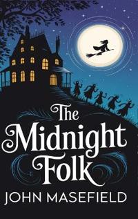 Midnight Folk (Kay Harker, #1),the